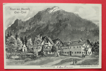 AK Gruss aus Maurach / 1915 / Gasthaus zum Hanslwirt / Haus Poberschnigg / Künstler Karte Atelier Hagler / Hans Pernat / Tirol